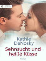 Sehnsucht und heiße Küsse