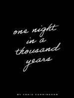 One Night in a Thousand Years