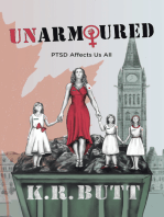 Unarmoured: PTSD Affects Us All