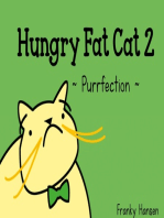 Hungry Fat Cat 2: Purrfection