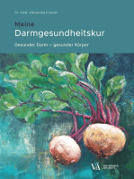 Meine Darmgesundheitskur: Gesunder Darm - gesunder Körper