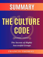 SUMMARY Of The Culture Code: The Secret Of Highly Successful Groups