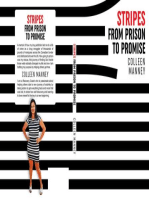 Stripes From Prison to Promise