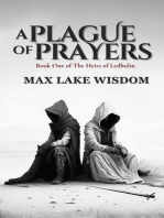 A Plague of Prayers
