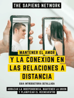 Mantener El Amor Y La Conexion En Las Relaciones A Distancia - Abrazar La Independencia, Mantener La Union Y Planificar El Reencuentro