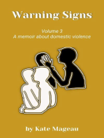 Warning Signs - Volume 3: A memoir about domestic violence