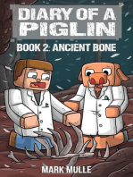Diary of a Piglin Book 2: Ancient Bone