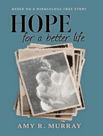 Hope for a better life