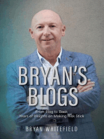 Bryan's Blogs: Years of Insights on Making Risk Stick