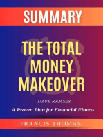 SUMMARY Of The Total Money Makeover: A Proven Plan For Financial Fitness
