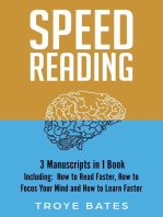 Speed Reading: 3-in-1 Guide to Master Fast Reading Techniques, Reading Comprehension & Double Your Reading Speed