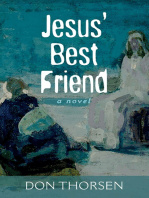 Jesus’ Best Friend: A Novel
