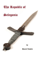 The Republic of Selegania, Box Set, Volumes 1 through 4