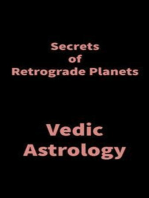 Secrets of Retrograde Planets: Vedic Astrology