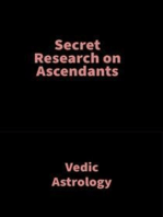 Secret Research on Ascendants: Vedic Astrology