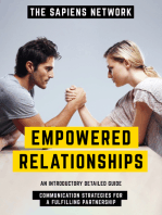 Empowered Relationships: Communication Strategies For A Fulfilling Partnership