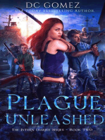 Plague Unleashed