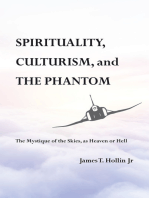 Spirituality, Culturism, and the Phantom