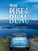 Meine Reise ins Blau: Als Granny Aupair in Bella Italia