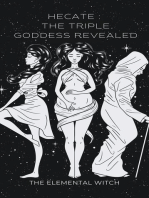 Hecate:: The Triple Goddess Revealed