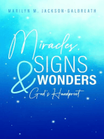 Miracles, Signs, & Wonders: God's Handprint