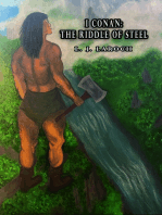 I Conan: The Riddle of Steel