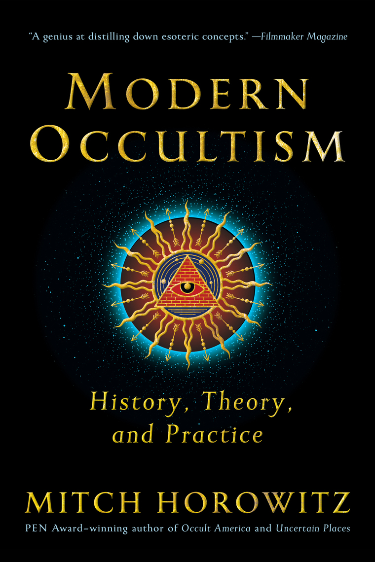 Modern Occultism by Mitch Horowitz (Ebook) - Read free for