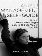 Anger Management Self-Guide: How to Tame Your Anger before It Gets You in Trouble