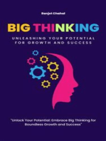 Big Thinking: Unleashing Your Potential for Growth and Success