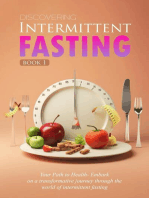 Discovering Intermittent Fasting: Your Path to Health