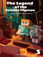 The Legend of the Zombie Pigman Book 3: The Nether Adventures