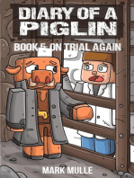 Diary of a Piglin Book 5: On Trial Again