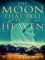 The Moon That Fell from Heaven