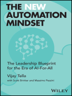 The New Automation Mindset: The Leadership Blueprint for the Era of AI-For-All
