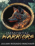 Immortal Warriors Part 2: Immortal Warriors, #2