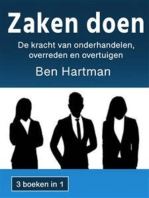 Zaken doen: De kracht van onderhandelen, overreden en overtuigen