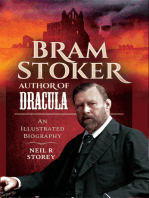 Bram Stoker: Author of Dracula: An Illustrated Biography
