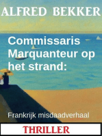 Commissaris Marquanteur op het strand