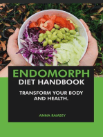 The Endomorph Diet Handbook: Transform Your Body & Health