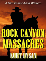 Rock Canyon Massacres: Sam Colder: Bounty Hunter, #6