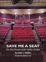 Save Me a Seat – On the Road with Hello Dolly!
