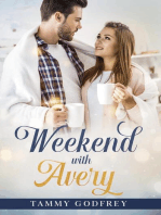 Weekend With Avery