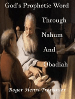 God's Prophetic Word Through Nahum And Obadiah
