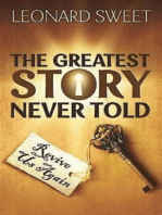 The Greatest Story Never Told: Revive Us Again