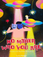 No Matter Who You Are