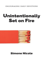 Unintentionally Set on Fire: Encouraging Daily Devotions