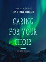 Caring for Your Choir