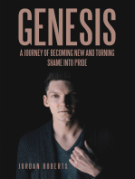 Genesis: A journey of becoming new and turning shame into pride