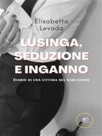 Lusinga, seduzione e inganno