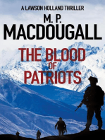 The Blood of Patriots: Lawson Holland Thrillers, #2